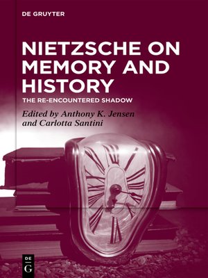 cover image of Nietzsche on Memory and History